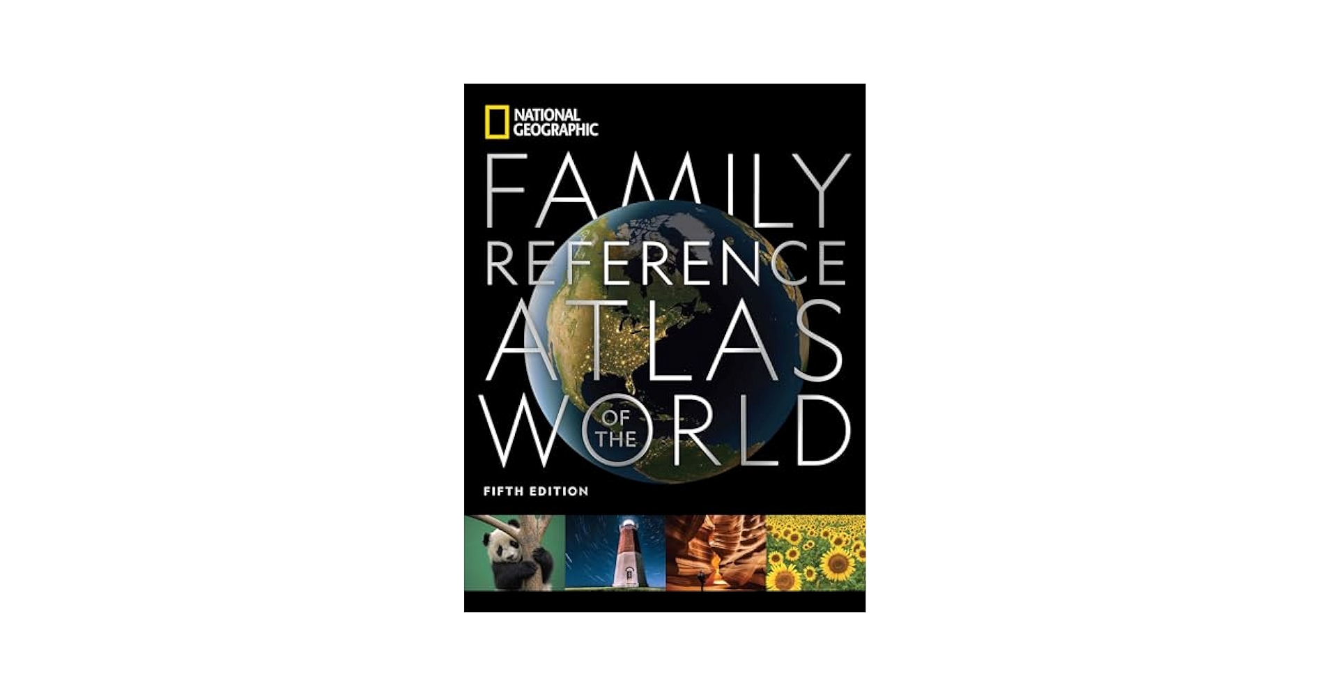 新品　Family Reference Atlas of the World National Geographic Family Reference Atlas of the World